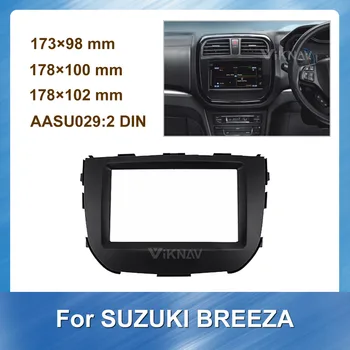 2Din Multimediálne autorádio fascia Pre SUZUKI BREEZA Audio Prehrávač Rám Dash Výbava Panel Auta Obklopený Auto Stereo